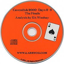 Cavendish 2000 -- Day 2,3