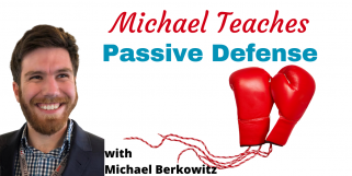 Michael Teaches Passive Defense