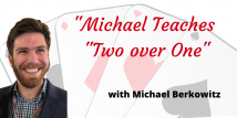 Michael Teaches 2/1 GF (Episode 3 of 6)
