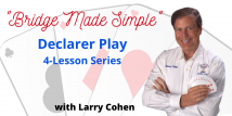 Larry Teaches Endplays/Throw-in Plays (Webinar Recording aired 7/30/20)
