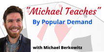 Michael Teaches By Popular Demand All 4 Recorded Webinars (Previously aired 9/4/20 - 9/25/20) - Sale