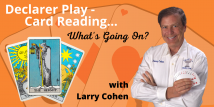 Larry Teaches - Card Reading - Card Placing (Webinar Recording aired 12/3/20)