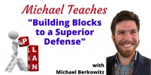 Michael Teaches Building Blocks Defense After Dummy Hits (Webinar Recording aired 2/26/21)