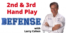 Larry Teaches 2nd & 3rd Hand Defense!