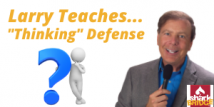 Larry Teaches "Thinking" Defense