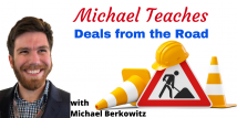 Michael Teaches Deals from the Road